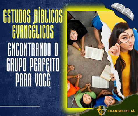 ensinamento bíblico evangélico|Estudos Bíblicos Evangélicos .